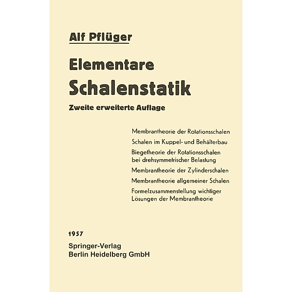 Elementare Schalenstatik, Alf Pflüger
