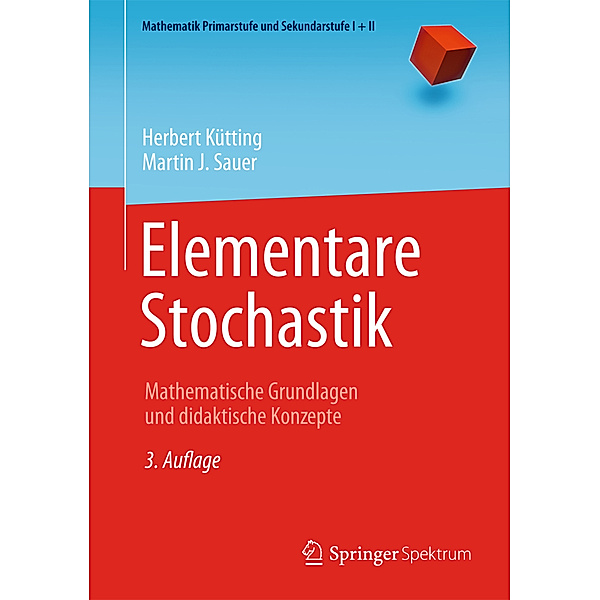 Elementare Stochastik, Herbert Kütting, Martin J. Sauer