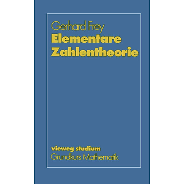 Elementare Zahlentheorie, Gerhard Frey