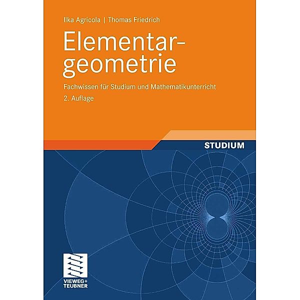 Elementargeometrie, Ilka Agricola, Thomas Friedrich