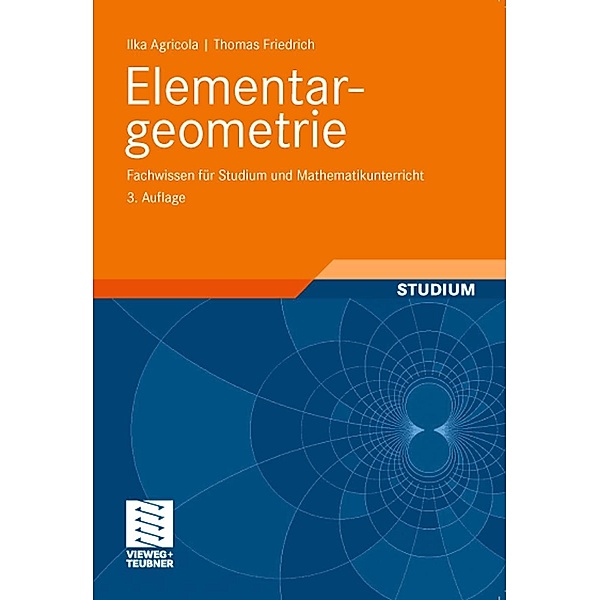Elementargeometrie, Ilka Agricola, Thomas Friedrich