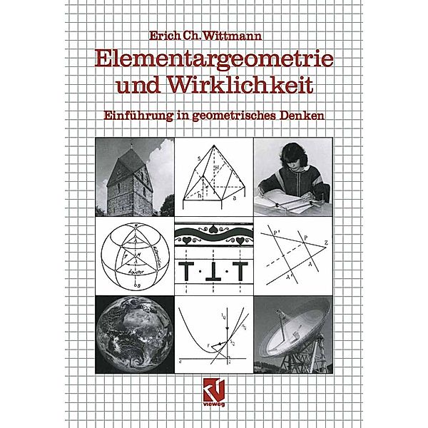 Elementargeometrie und Wirklichkeit, Erich Ch. Wittman