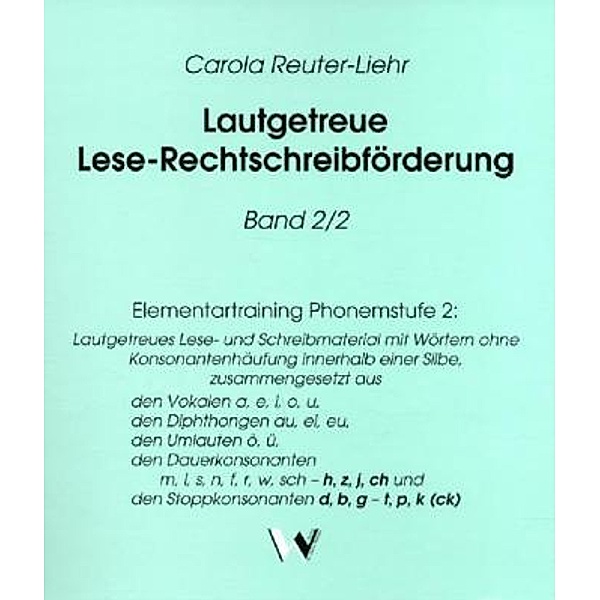 Elementartraining Phonemstufe 2, Carola Reuter-Liehr