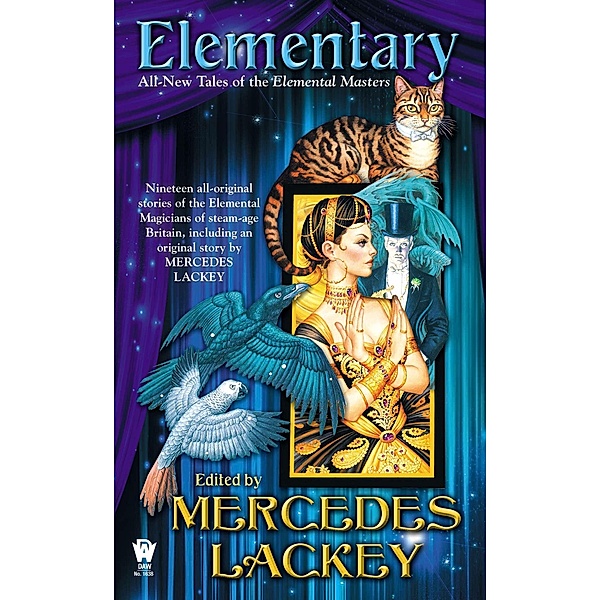 Elementary (All-New Tales of the Elemental Masters) / Elemental Masters, Mercedes Lackey