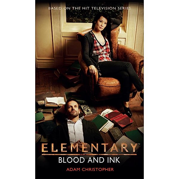 Elementary - Blood and Ink / Elementary Bd.2, Adam Christopher