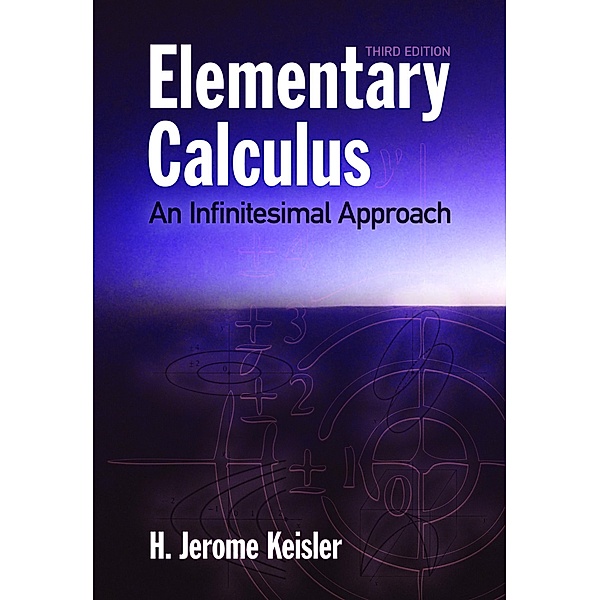 Elementary Calculus / Dover Books on Mathematics, H. Jerome Keisler