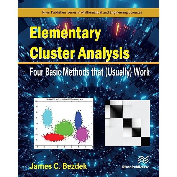 Elementary Cluster Analysis, James C. Bezdek