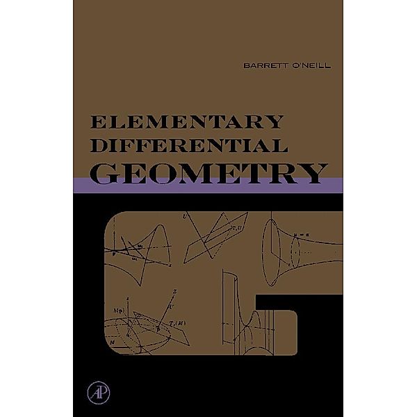 Elementary Differential Geometry, Barrett O'Neill