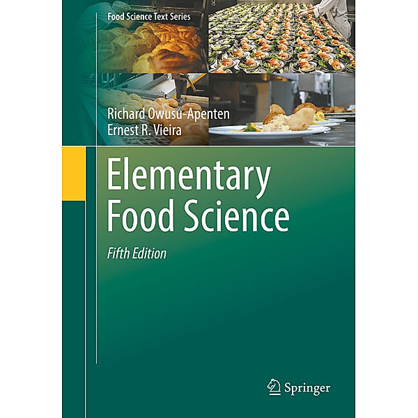 Elementary Food Science, Richard Owusu-Apenten, Ernest R. Vieira
