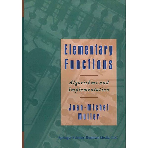 Elementary Functions:, Jean-Michel Muller