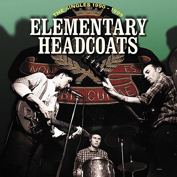 Elementary Headcoats (The Singles 1990-1999) (Vinyl), Thee Headcoats