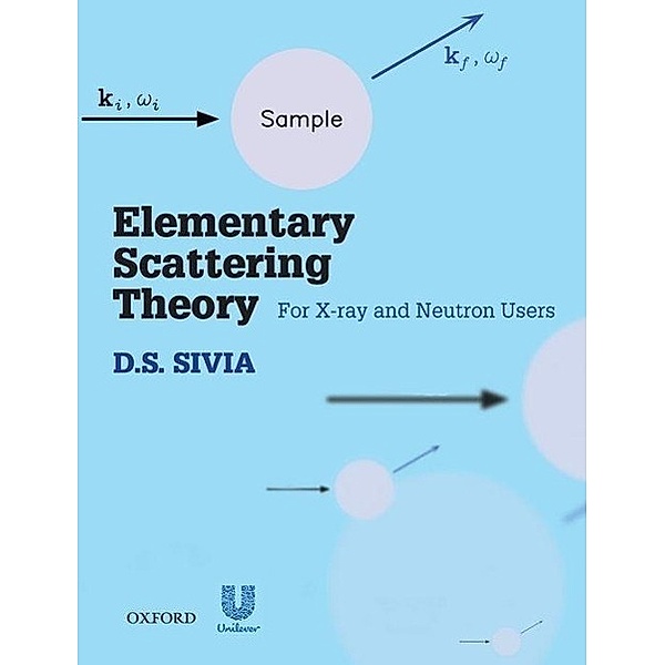 Elementary Scattering Theory, D.S. Sivia