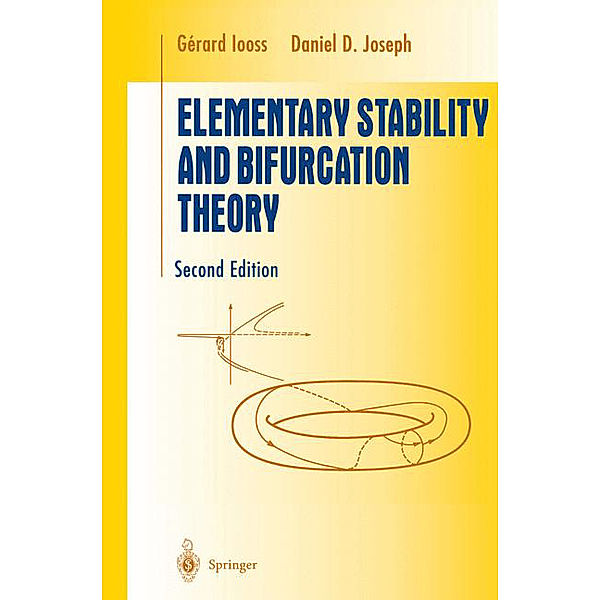 Elementary Stability and Bifurcation Theory, Gerard Iooss, Daniel D. Joseph