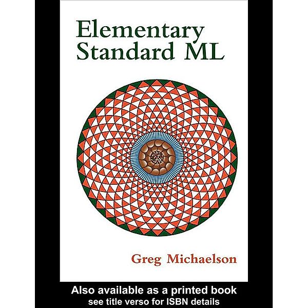 Elementary Standard ML, G. Michaelson