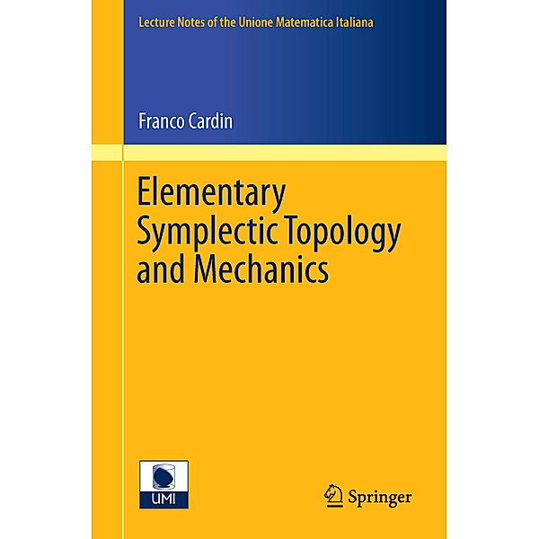 Elementary Symplectic Topology and Mechanics, Franco Cardin
