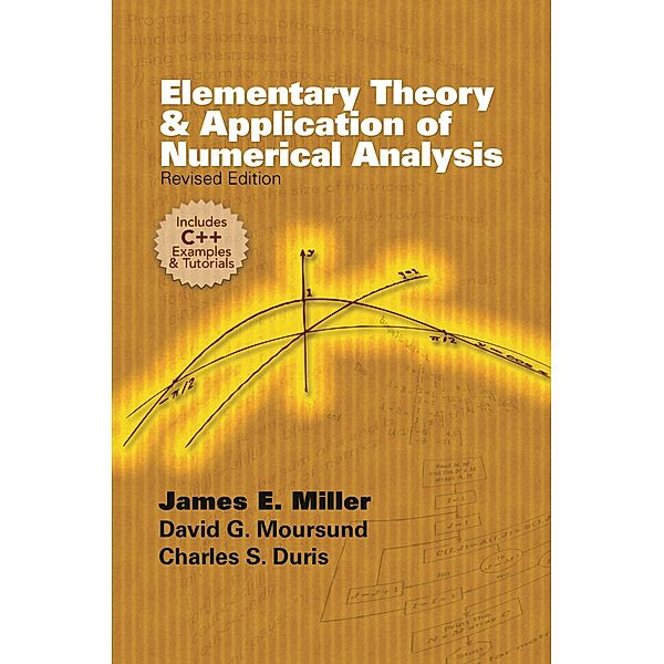 Elementary Theory and Application of Numerical Analysis, David G. Moursund