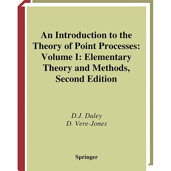 Elementary Theory and Methods, D.J. Daley, D. Vere-Jones