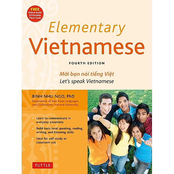 Elementary Vietnamese, Fourth Edition, Binh Nhu Ngo