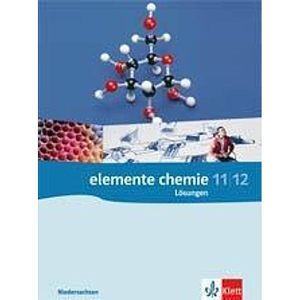 Elemente Chemie, Ausgabe Niedersachsen: 11./12. Klasse (G8), Lösungen