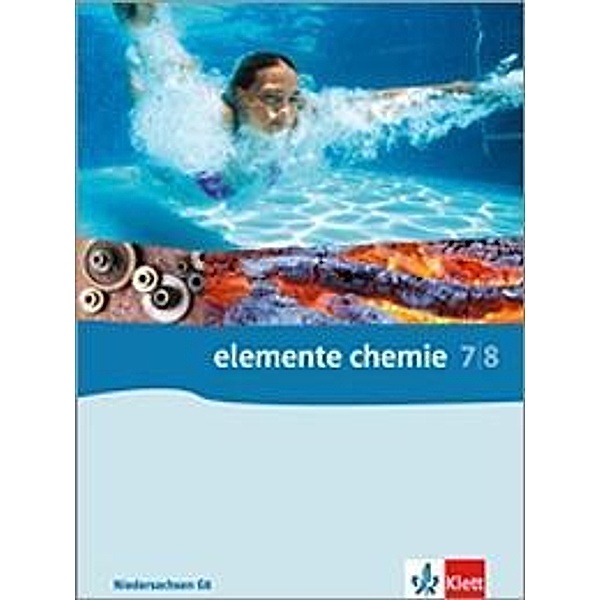 Elemente Chemie, Ausgabe Niedersachsen: 7./8. Klasse (G8), Schülerbuch