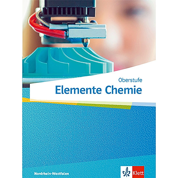 Elemente Chemie Oberstufe. Ausgabe Nordrhein-Westfalen