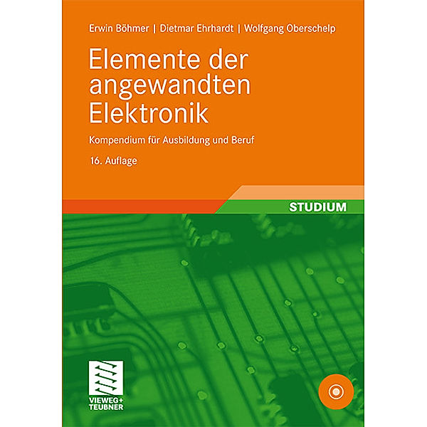 Elemente der angewandten Elektronik, Erwin Böhmer, Dietmar Ehrhardt, Wolfgang Oberschelp