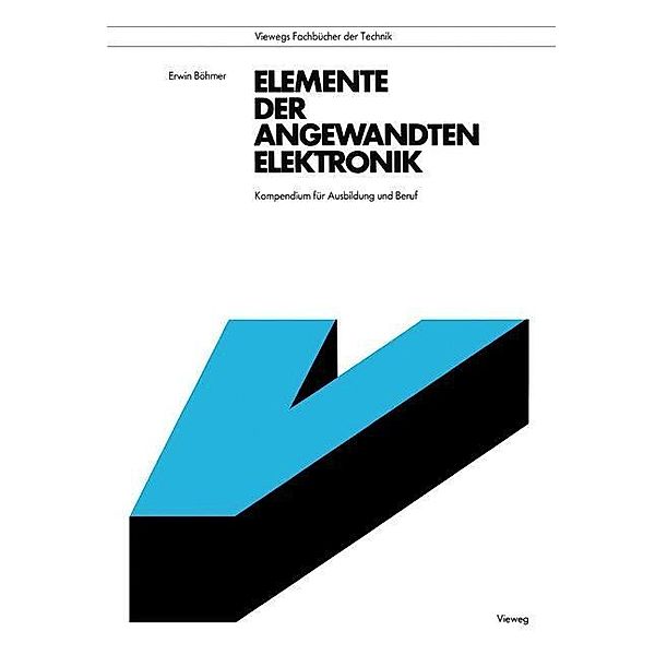 Elemente der angewandten Elektronik, Erwin Böhmer