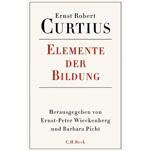 Elemente der Bildung, Ernst Robert Curtius