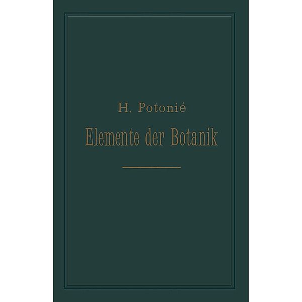 Elemente der Botanik, Henri Potonié