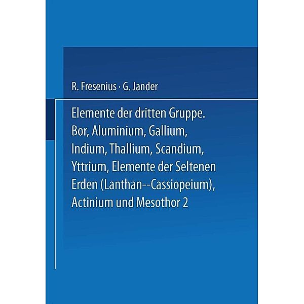 Elemente der Dritten Gruppe / Handbuch der analytischen Chemie Handbook of Analytical Chemistry Bd.3