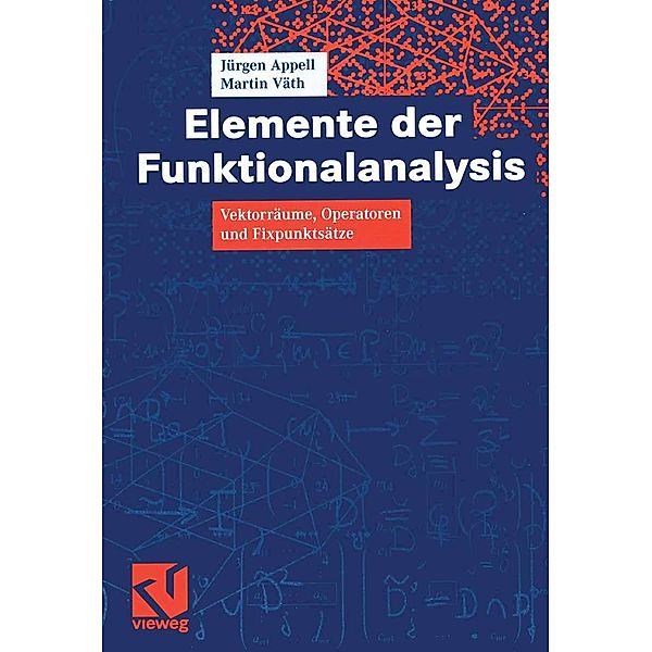 Elemente der Funktionalanalysis, Jürgen Appell, Martin Väth