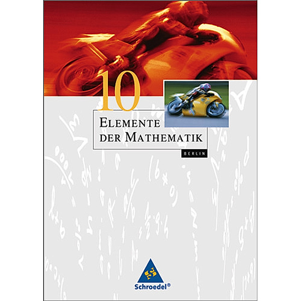 Elemente der Mathematik, Ausgabe Berlin (2006) / 10. Schuljahr