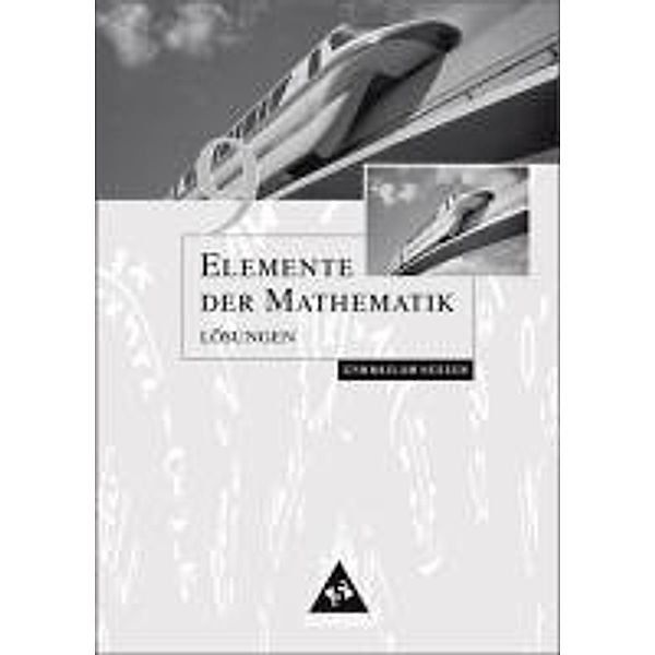 Elemente der Mathematik, Ausgabe Hessen (G8): 9. Schuljahr, Lösungen