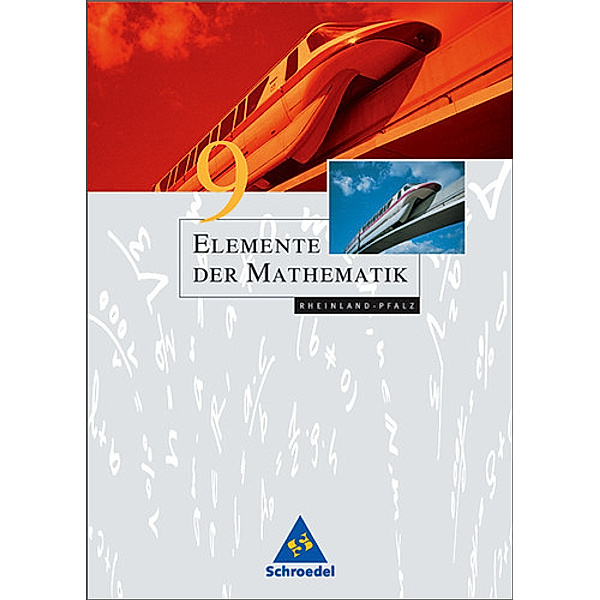 Elemente der Mathematik, Ausgabe Rheinland-Pfalz (2005): 9. Schuljahr, Schülerband