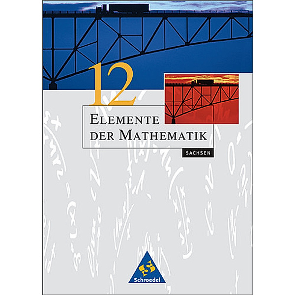 Elemente der Mathematik, Gymnasiale Oberstufe Sachsen: Klasse 12