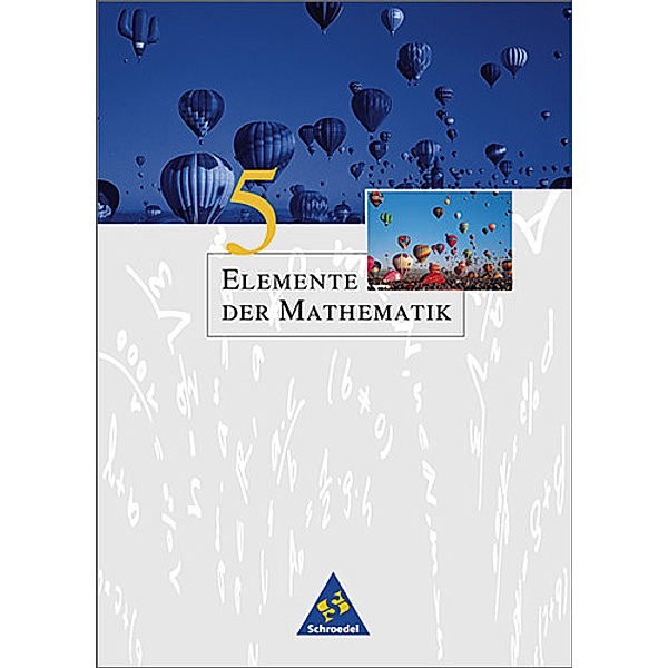 Elemente der Mathematik, Neubearbeitung, Ausgabe Nordrhein-Westfalen: 5. Schuljahr