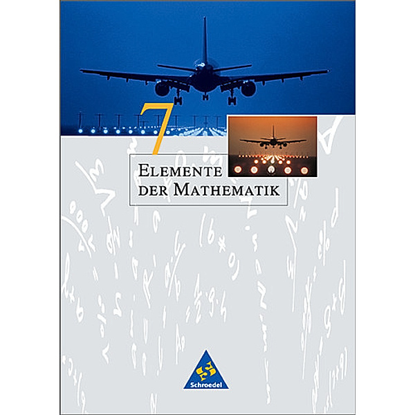 Elemente der Mathematik, Neubearbeitung, Ausgabe Nordrhein-Westfalen: 7. Schuljahr