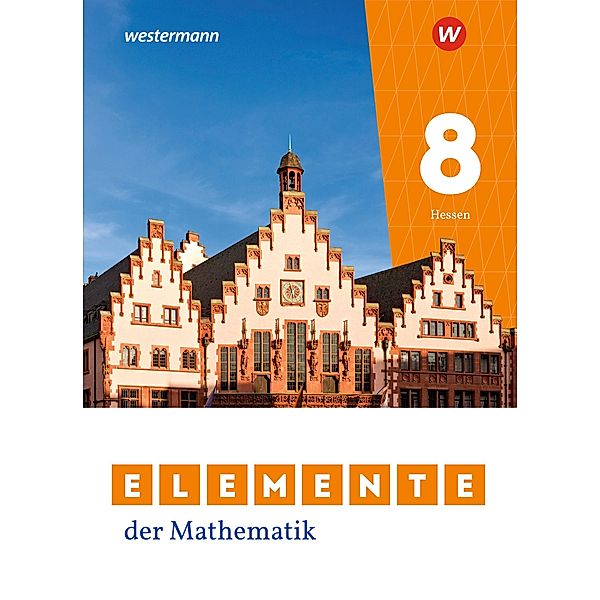 Elemente der Mathematik SI 8. Schülerband. Für Gymnasien in Hessen