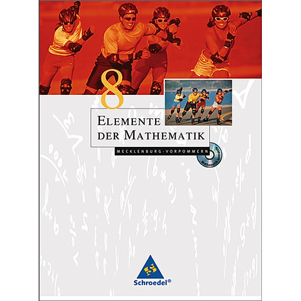 Elemente der Mathematik SI, Ausgabe 2008 Mecklenburg-Vorpommern: Elemente der Mathematik SI - Ausgabe 2008 für Mecklenburg-Vorpommern