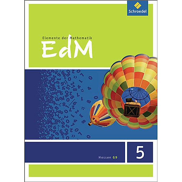 Elemente der Mathematik SI - Ausgabe 2013 für Hessen G9