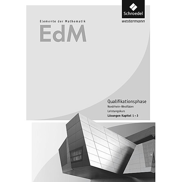 Elemente der Mathematik SII - Ausgabe 2014 für Nordrhein-Westfalen