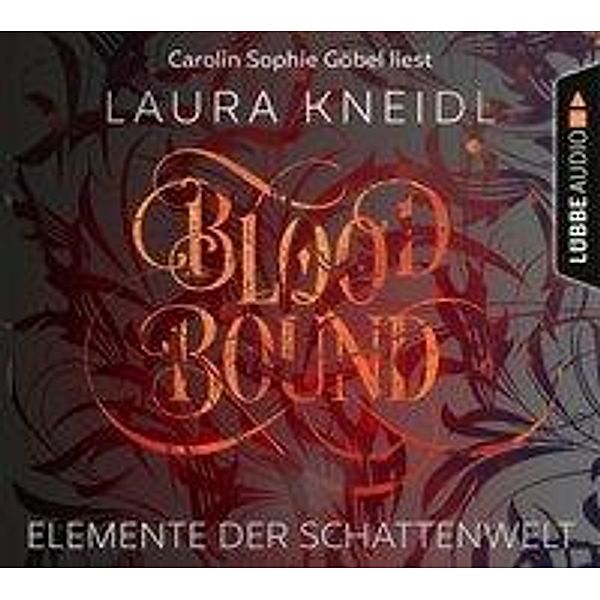 Elemente der Schattenwelt - 1 - Bloodbound, Laura Kneidl