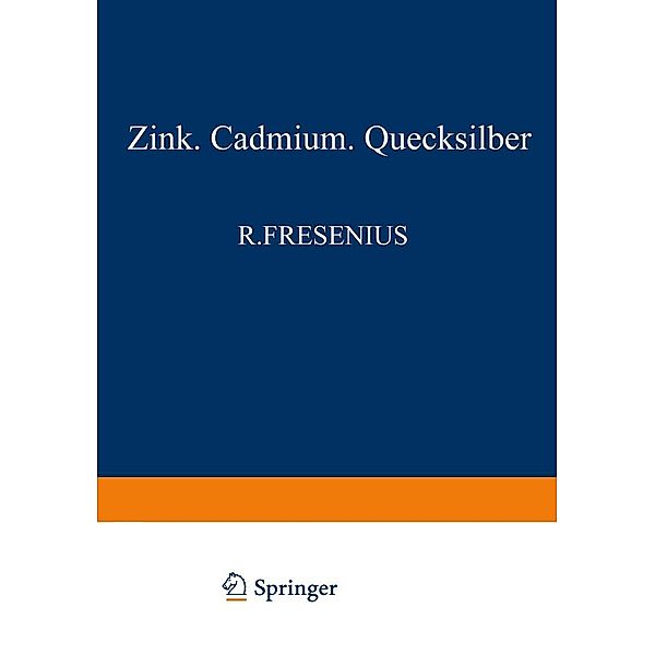 Elemente der zweiten Nebengruppe / Handbuch der analytischen Chemie Handbook of Analytical Chemistry Bd.3 / 2 / 2b