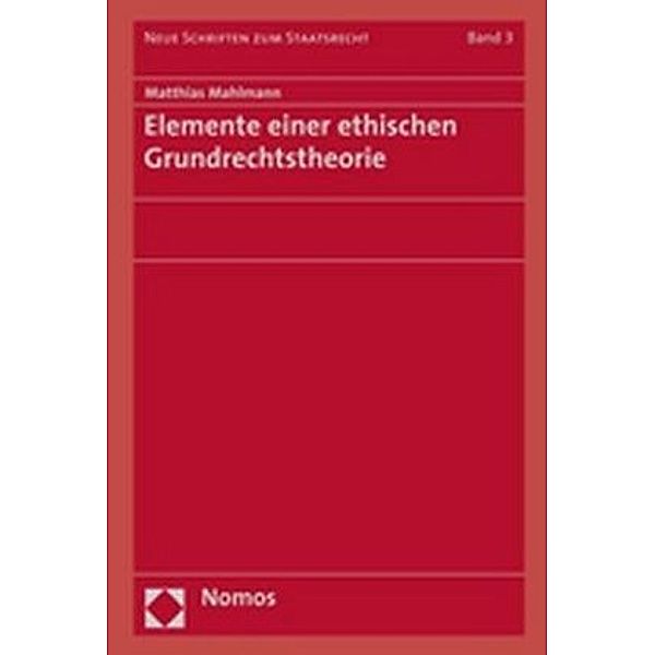 Elemente einer ethischen Grundrechtstheorie, Matthias Mahlmann