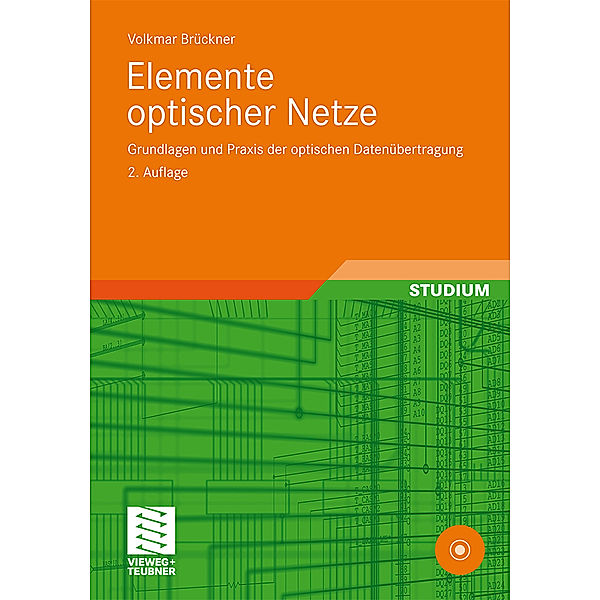 Elemente optischer Netze, m. eLearning-DVD-ROM, Volkmar Brückner