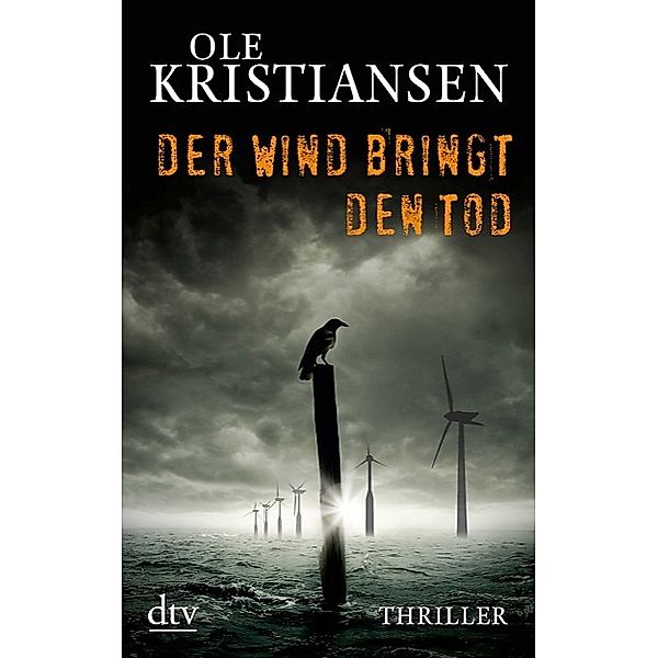 Elemente Tetralogie Band 1: Der Wind bringt den Tod, Ole Kristiansen