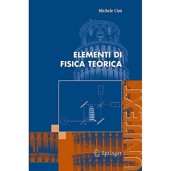 Elementi di Fisica Teorica / UNITEXT, Michele Cini