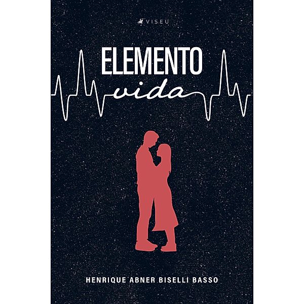 Elemento Vida, Henrique Abner Biselli Basso