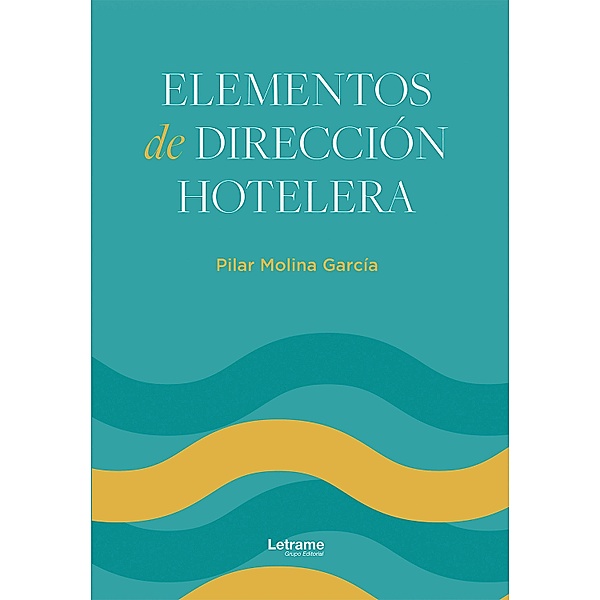 Elementos de dirección hotelera, Pilar Molina García