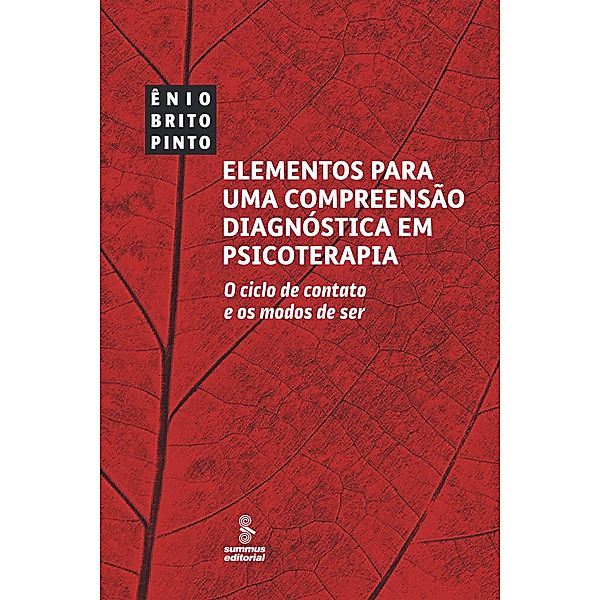 Elementos para uma compreensão diagnóstica em psicoterapia, Ênio Brito Pinto